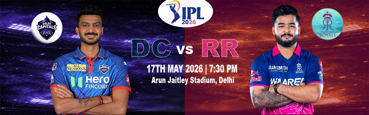 DC vs RR IPL 2026 Match 62 Preview - Axar's Capitals Face Off Against the Royals