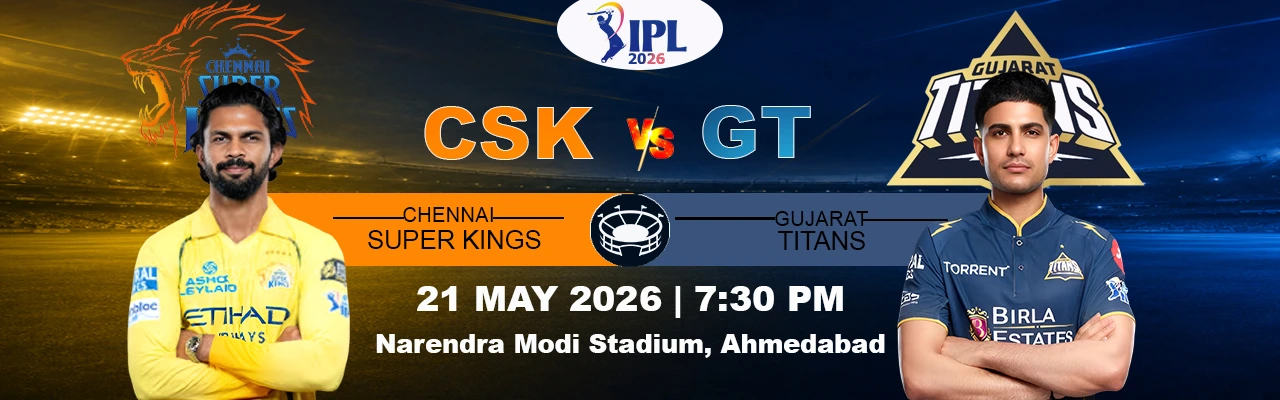 GT vs CSK IPL 2026 — Match 66 Preview and Analysis